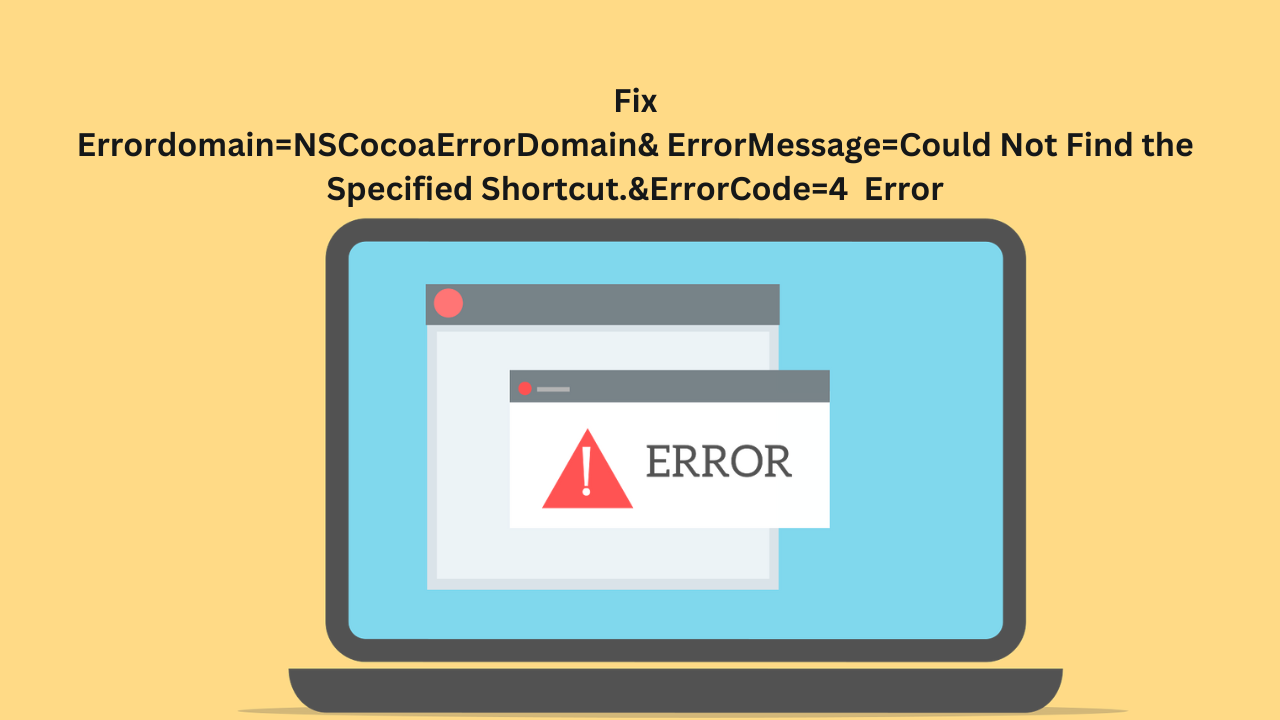 errordomain=nscocoaerrordomain&errormessage=could not find the specified shortcut.&errorcode=4